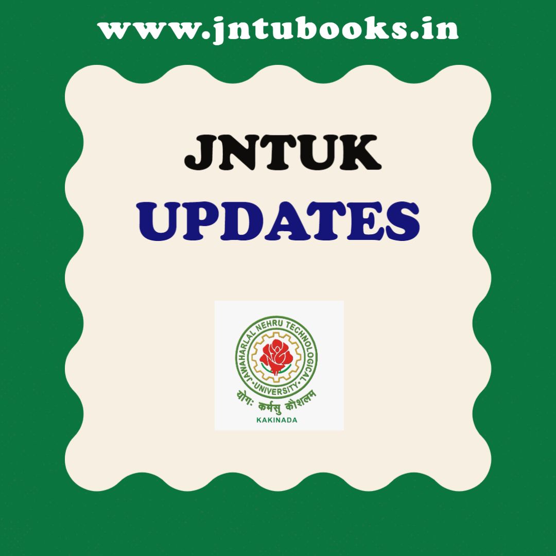 JNTUK B.Tech 2-1, 3-2 Sem Regular/Supply Exams held on 29-12-2023 are Rescheduled